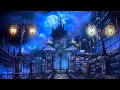 Relaxing Halloween Music Streets Of Halloween Spooky Magical Dark 219