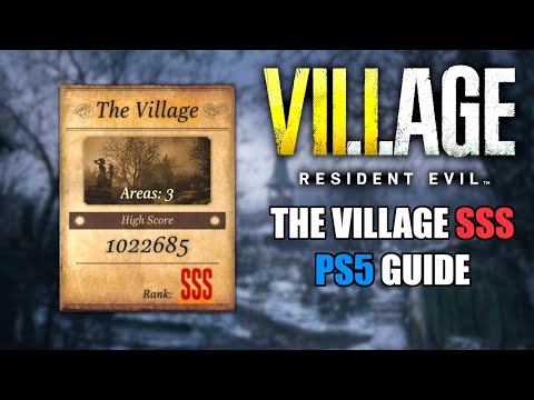 How To Get SSS Rank in RESIDENT EVIL VILLAGE Mercenaries - The Village (PS5 GUIDE)