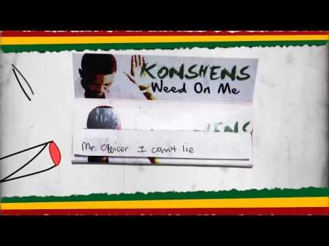 Video thumbnail for Weed On Me