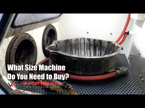 What Size Vapor Honing Machine You Should Buy for your Parts - Vapor Honing Technologies