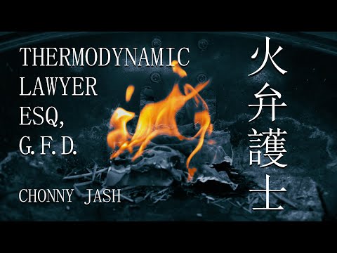 Video thumbnail for Thermodynamic Lawyer Esq, G.F.D.