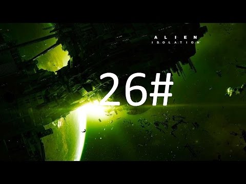 Alien Isolation PS4 (Let's Play Walkthrough w/commentary) part 26. Hacking away.
