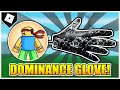 Slap Battles - How to get DOMINANCE GLOVE + 
