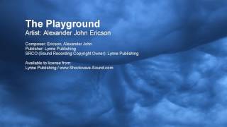 The Playground - Alexander John Ericson (Lynne Publishing)