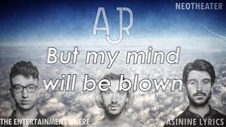 AJR - The Entertainment&#39;s Here [LYRICS VIDEO]