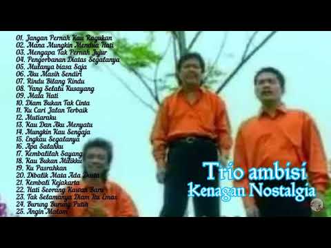 Trio Ambisi Tembang Kenangan Indonesia Dbest