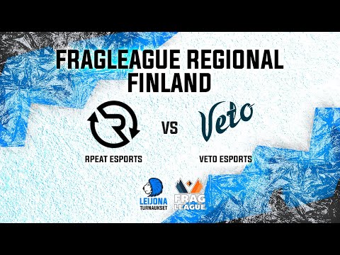 CS:GO - RPEAT Esports vs. VETO Esports (BO3) - Viikko 1 - Fragleague Regional Finland
