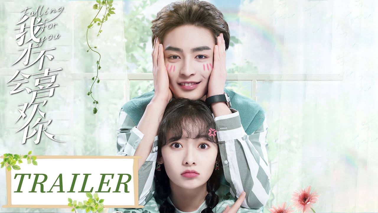 Trailer | An unromantic girl had her prejudgment proven wrong in a love story | [Falling For You]