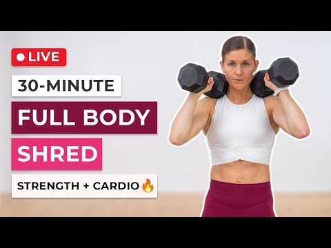LIVE 30 Minute Full Body Shred Workout