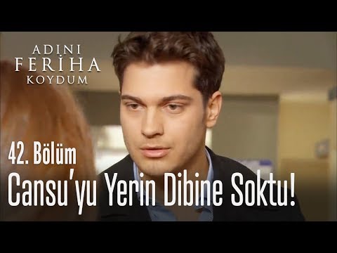 Cansu'yu yerin dibine soktu - Adını Feriha Koydum 42. Bölüm