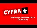 FAKE Skakanie Po Kanałach Cyfry 05 06 2010 Godz 9 59 PROSZĘ NIE HEJTOWAĆ BO TO ZŁE