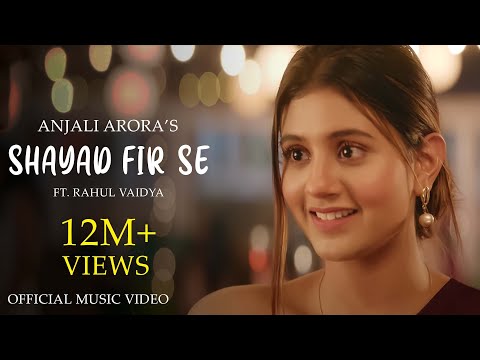 Poster shayad fir se lyrics – rahul vaidya