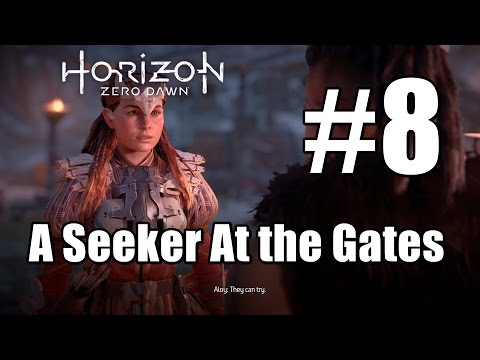 Horizon Zero Dawn A Seeker At the Gates Main Quest Walkthrough Part 8