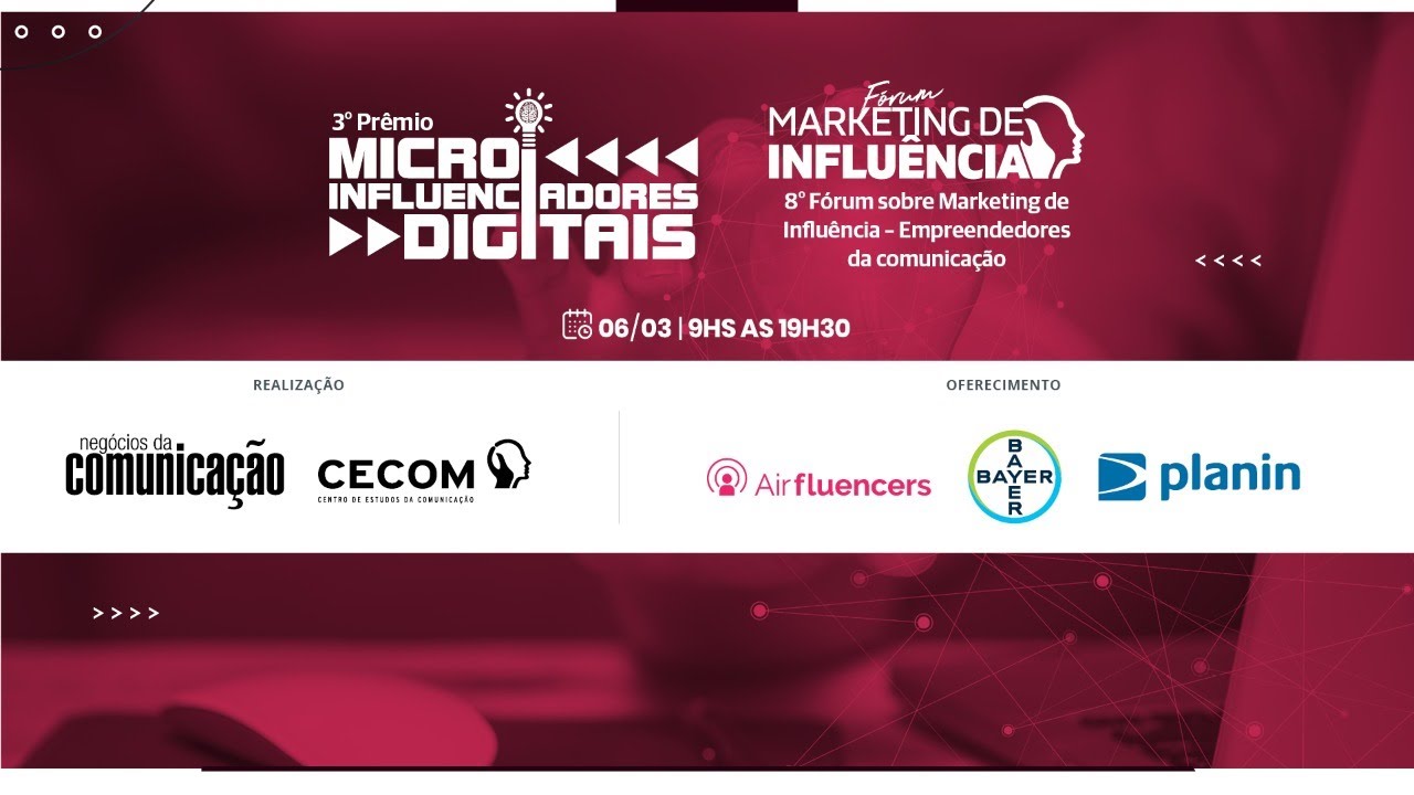 3º Prêmio Microinfluenciadores Digitais e 8º Fórum sobre Marketing de Influência
