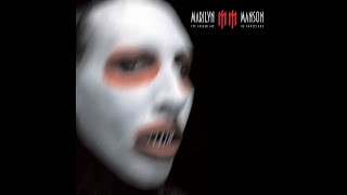 Marilyn Manson - Better Of Two Evils