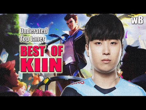 Best Of Kiin 2022-''Most Underated Top Laner''-League of legends 1080HD 60FPS