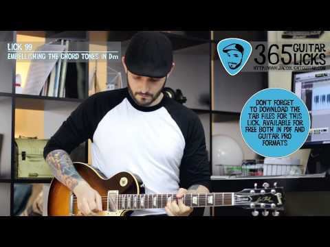 Lick 99/365 - Embellishing The Chord Tones in Dm | 365 Guitar Licks Project