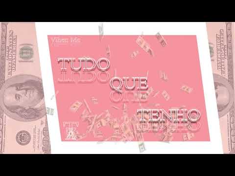 Vihen Mc - Tudo Que Tenho | Prod. FTaz (Oficial)