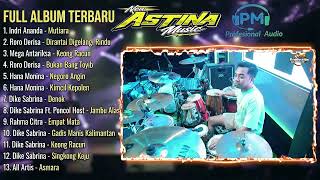 Download lagu FULL ALBUM NEW ASTINA TERBARU ALOON' MAGETAN - PM AUDIO mp3