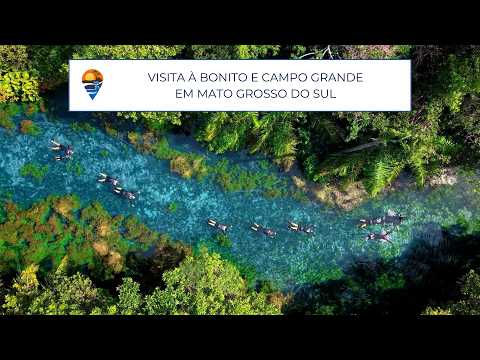 Bonito e Campo Grande MS - Viagem Centro Oeste - Janeiro de 2022