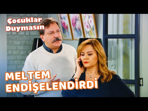 Herkes, Meltem İçin Endişeli! - Çocuklar Duymasın 24. Bölüm