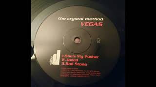 The Crystal Method - She&#39;s My Pusher (1997, remastered)
