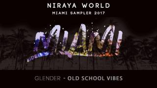 Glender - Old School Vibes - Original Mix