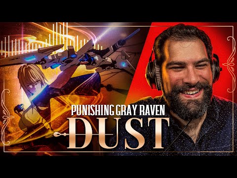Opera Singer Reacts: DUST || Punishing: Gray Raven (OST)