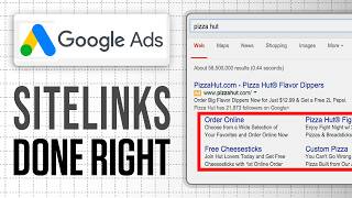 How To Create Google Ads Sitelinks That Actually Work (2026)
