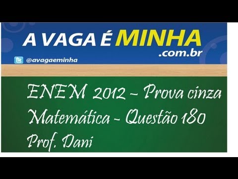 ENEM 2012 QUESTÃO 180