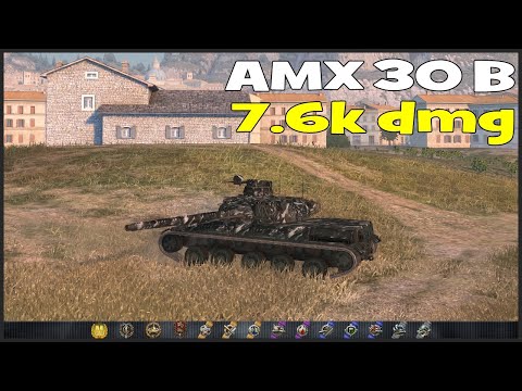 WOT Blitz / AMX 30 B / 4 frags / 7.6k dmg