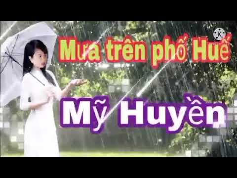 Thể hiện bởi Mỹ Huyền