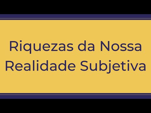 Trigueirinho | Riquezas da nossa Realidade Subjetiva