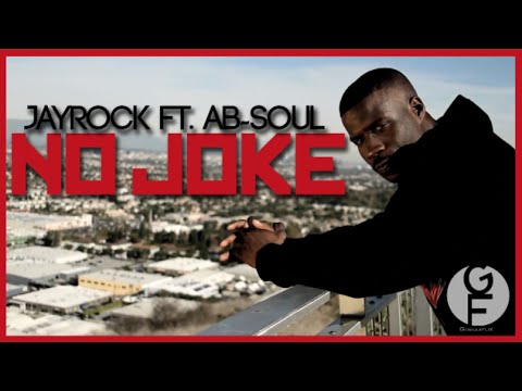 Jay Rock Ft. Ab-Soul "NO JOKE"