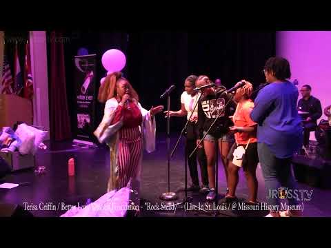 James Ross @ Terisa Griffin - "Rock Steady / With The Students" - www.Jross-tv.com (St. Louis)