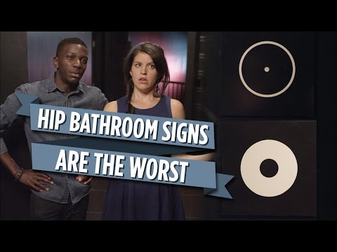 Hip Bathroom Signs Are The Worst