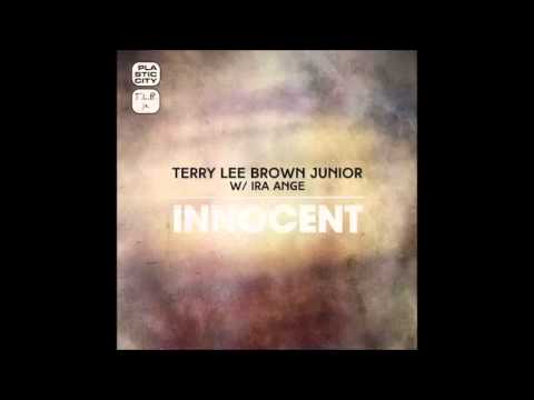 Terry Lee Brown Junior with  Ira Ange - Innocent