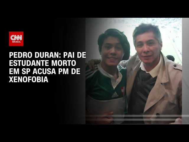 Pedro Duran: Pai de estudante morto em SP acusa PM de xenofobia | LIVE CNN