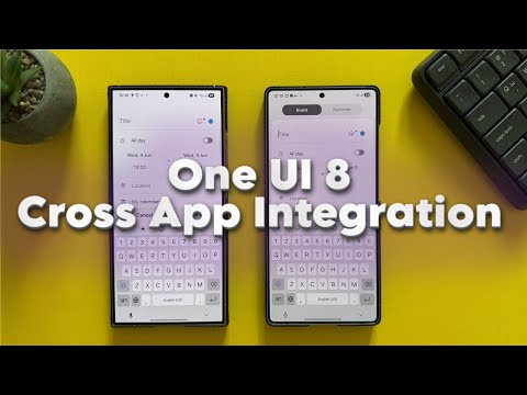 Samsung New One UI 8 Calendar & Reminder Apps - More Cross App Integration