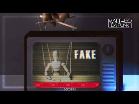 Mattheo Da Funk - Fake