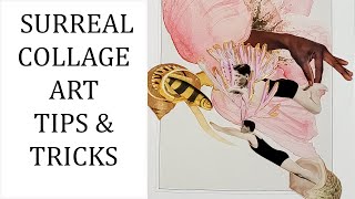 How to create a SURREAL COLLAGE using SIMPLE TIPS AND TRICKS - Collage Art Tutorial