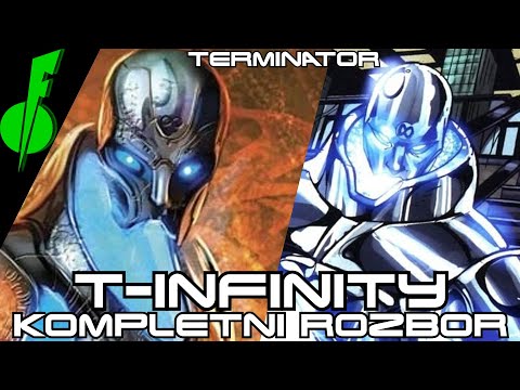 T-Infinity - Celý Rozbor | Terminator Lore