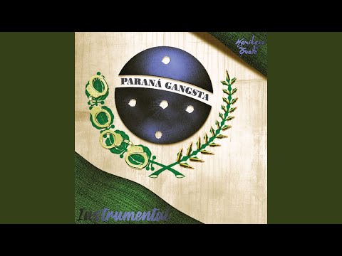 Paraná Gangsta (Instrumental)