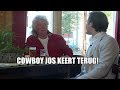 Zien: cultheld Cowboy Jos uit Willems Kantine keert terug!