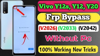 Vivo Y12s Y12 Y20/ Frp Bypass (V2026) (V2033) (V2042) Android 11 frp bypass without pc