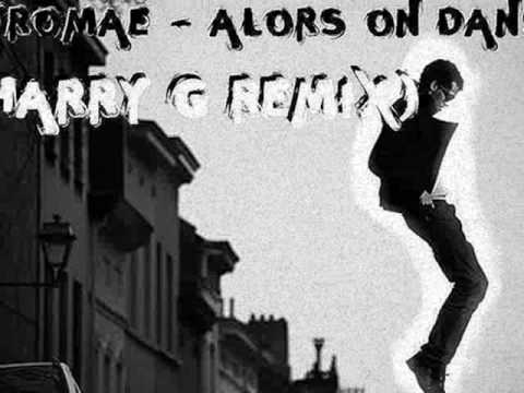 Stromae - Alors On Danse (Harry G Remix)