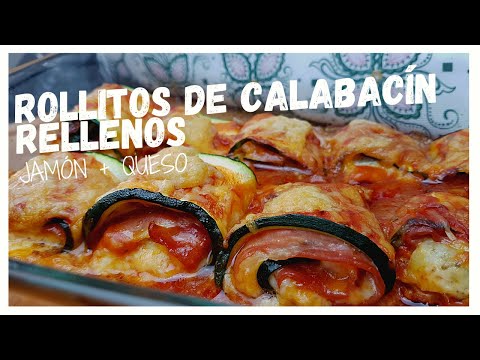 ROLLITOS DE CALABACÍN RELLENOS DE JAMÓN Y QUESO