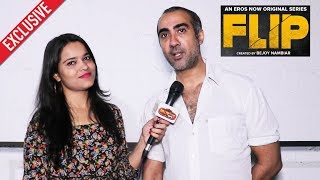 FLIP Web Series | Ranvir Shorey Exclusive Interview | An Eros Now Original Series
