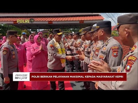 PRESISI UPDATE : KAPOLDA KEPRI KUNJUNGI POLRES JAJARAN 15/05/2024 21.00