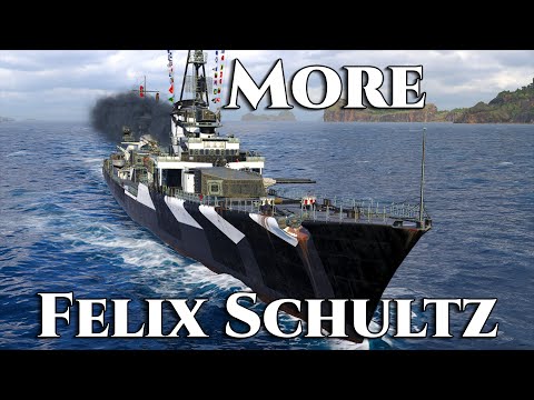 World of Warships: More Felix Schultz